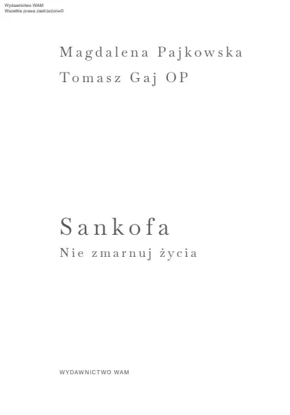 sankofa-nie-zmarnuj-zycia