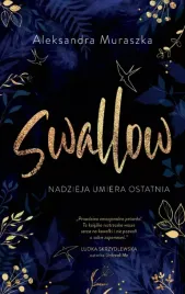 swallow-tom-1-nadzieja-umiera-ostatnia