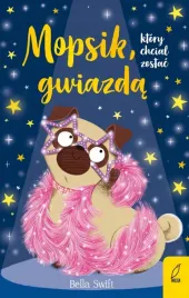 mopsik-ktory-chcial-zostac-gwiazda-wilga