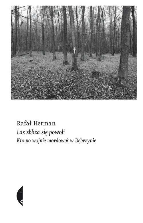 las-zbliza-sie-powoli