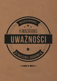 kwadrans-uwaznosci-cwiczenia-duchowe