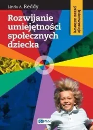 rozwijanie-umiejetnosci-spolecznych-dziecka-linda-a-reddy