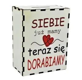 skarbonka-kolorowy-nadruk-siebie-juz-mamy-teraz-sie-dorabiamy