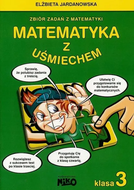 MATEMATYKA Z UŚMIECHEM KLASA 3 NIKO - ELŻBIETA JARDANOWSKA