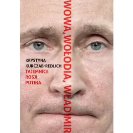wowa-wolodia-wladimir-tajemnice-rosji-putina