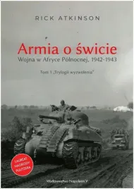 armia-o-swicie-wojna-w-afryce-polnocnej-1942-1943-rick-atkinson