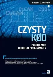 czysty-kod-podrecznik-dobrego-programisty-w-2-robert-c-martin