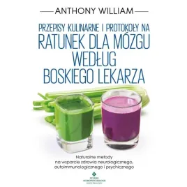 przepisy-kulinarne-i-protokoly-na-ratunek-anthony-william
