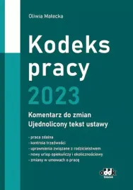 kodeks-pracy-2023-komentarz-do-zmian-ujednolicony-tekst-ustawy-oliwia