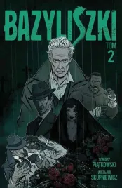 bazyliszki-tom-2
