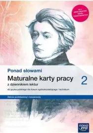 ponad-slowami-2-maturalne-karty-pracy-z-dziennikiem-lektur-zakre-podstawowy