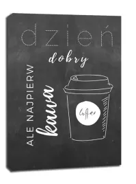 ale-najpierw-kawa-obraz-na-plotnie-40x50-cm