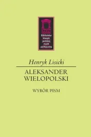 aleksander-wielopolski-henryk-lisicki