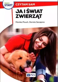 pewny-start-czytam-sam-ja-i-swiat-zwierzat-monika-pouch-dorota-szczesna