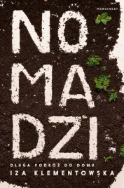 nomadzi-dluga-podroz-do-domu-izabela-klementowska