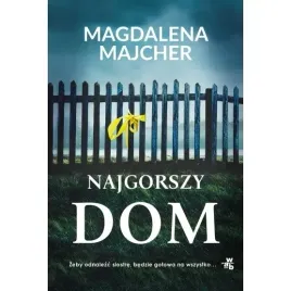 majcher-najgorszy-dom