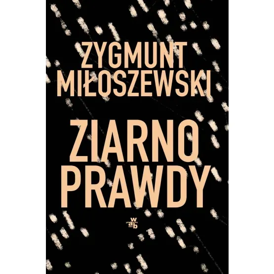 miloszewski-ziarno-prawdy-tom-2