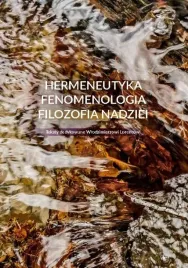 hermeneutyka-fenomenologia-filozofia-nadziei