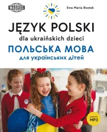 jezyk-polski-dla-ukrainskich-dzieci-ewa-maria-rostek