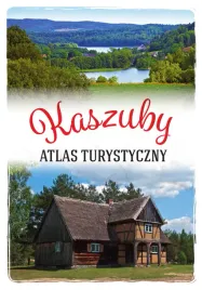 kaszuby-atlas-turystyczny-arkadiusz-zygmunt