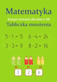 matematyka-tabliczka-mnozenia-zeszyt-cwiczen-dla-klas-1-3