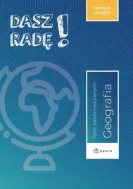 dasz-rade-geografia-zbior-zadan-maturalnych-formula-od-2023