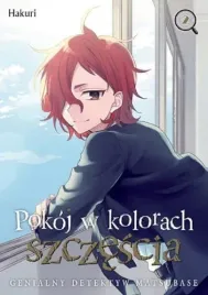 pokoj-w-kolorach-szczescia-genialny-detektyw-matsubase-tom-2