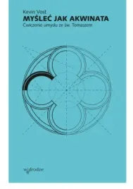 myslec-jak-akwinata-cwiczenie-umyslu-ze-sw-tomaszem