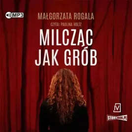 milczac-jak-grob-audiobook-malgorzata-rogala