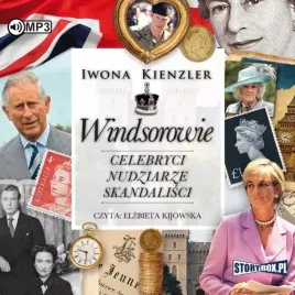 windsorowie-celebryci-nudziarze-skandalisci-audiobook-iwona-kienzler