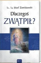 dlaczegos-zwatpil