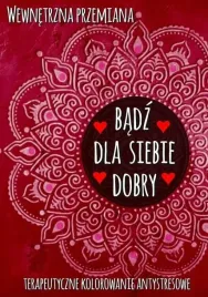 wewnetrzna-przemiana-badz-dla-siebie-dobry