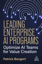 leading-enterprise-ai-programs-optimize-ai-teams-for-value-creation-patri