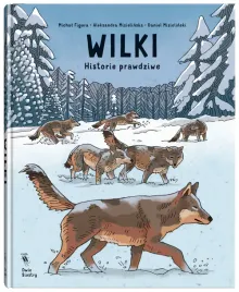 wilki-historie-prawdziwe-aleksandra-mizielinska-daniel-mizielinski