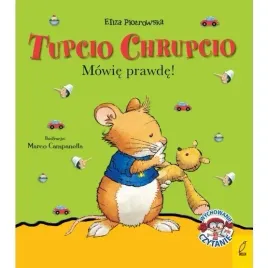 tupcio-chrupcio-mowie-prawde