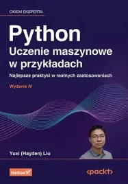 python-uczenie-maszynowe-w-przykladach-najlepsze-praktyki-w-realnych-zast