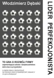 lider-perfekcjonista-wlodzimierz-debski