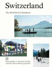 switzerland-the-monocle-handbook-andrew-tucktyler-brule