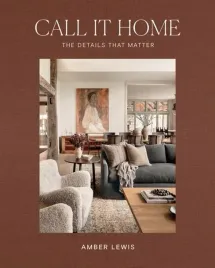 call-it-home-the-details-that-matter-amber-lewis