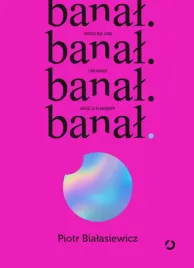 banal-mozesz-byc-soba-i-nie-musisz-placic-za-to-wstydem