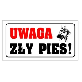 tablica-pvc-120x240mm-uwaga-zly-pies