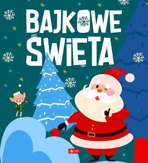 bajkowe-swieta-wydawnictwo-dragon