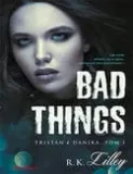 bad-things-tristan-i-danika-t-1