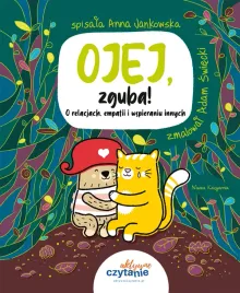 ojej-zguba-o-relacjach-empatii-i-wspieraniu-innych