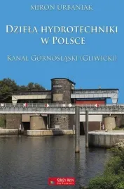 dziela-hydrotechniki-w-polsce-kanal-gornoslaski-gliwicki