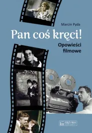 pan-cos-kreci-opowiesci-filmowe