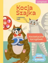 kocia-szajka-i-zaginione-bajki-kociastyczne-lamiglowki
