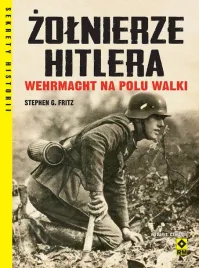 zolnierze-hitlera-wermacht-na-polu-walki