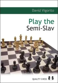 play-the-semi-slav-by-david-vigorito-miekka-okladka