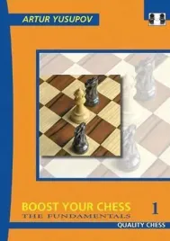boost-your-chess-1-the-fundamentals-by-artur-yusupov-miekka-okladka
